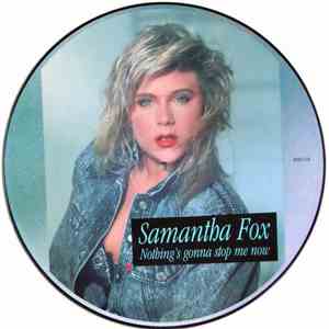 Samantha Fox - Nothing's Gonna Stop Me Now