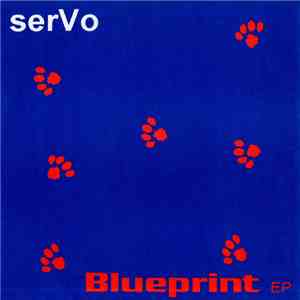 Servo  - Blueprint EP