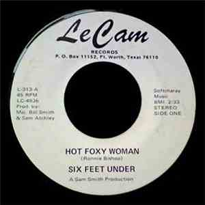 Six Feet Under  - Hot Foxy Woman / Chocolate Sugar