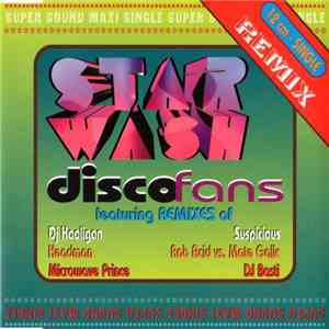 Star Wash - Disco Fans (The Remixes)