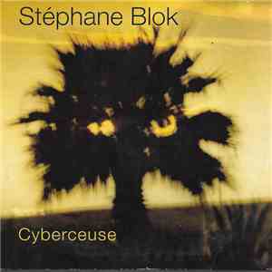 Stéphane Blok - Cyberceuse