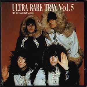 The Beatles - Ultra Rare Trax Vol. 5
