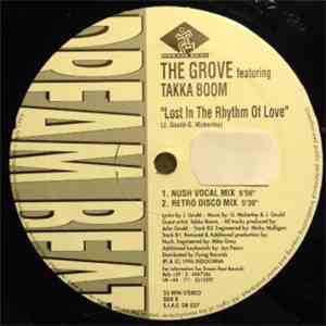 The Grove Featuring Takka Boom - Lost In The Rhythm Of Love