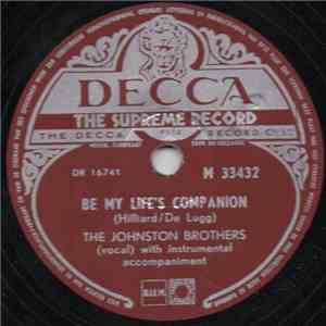 The Johnston Brothers / The Stargazers With Primo Scala And His Accordion Band - Be My Life's Companion