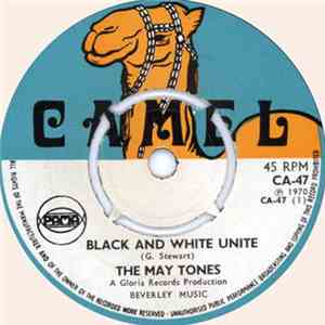 The May Tones / Glorias All Stars - Black And White Unite / Jombo Jet