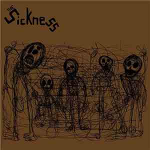 The Sickness - Complete Sickness