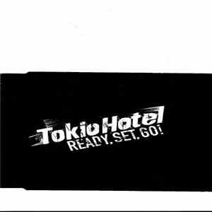 Tokio Hotel - Ready, Set, Go!
