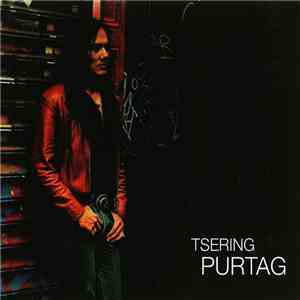 Tsering Purtag - Tsering Purtag