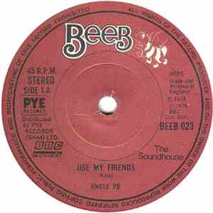 Uncle Po - Use My Friends