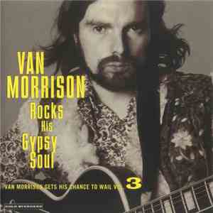 Van Morrison - Rocks His Gypsy Soul