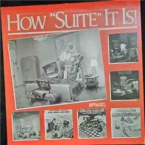 Various - How "Suite" It Is!