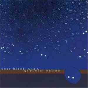 Your Black Star - Grateful Nation