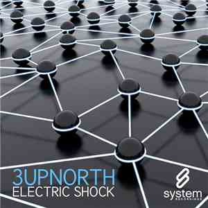 3UpNorth - Electric Shock