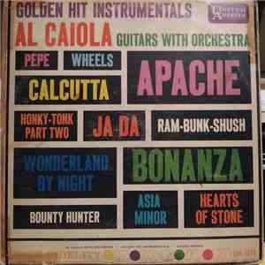 Al Caiola And His Orchestra - Golden Hit Instrumentals