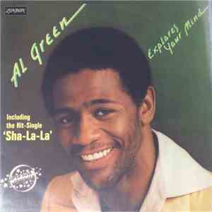 Al Green - Explores Your Mind