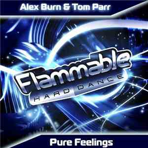 Alex Burn & Tom Parr  - Pure Feelings