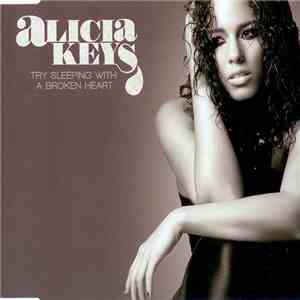 Alicia Keys - Try Sleeping With A Broken Heart