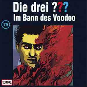 André Minninger - Die Drei ??? 79 - Im Bann Des Voodoo
