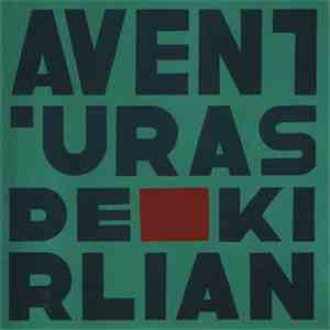 Aventuras De Kirlian - Aventuras De Kirlian