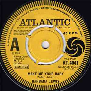 Barbara Lewis - Make Me Your Baby / Love To Be Loved