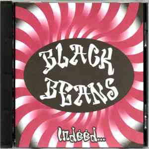 Black Beans - Indeed...