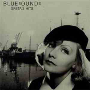 Bluesounds - Greta's Hits
