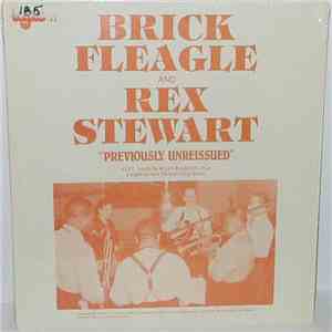 Brick Fleagle And Rex Stewart - Previously Unreissued
