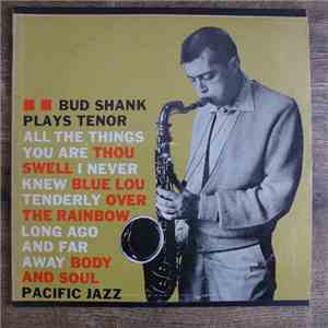 Bud Shank - Plays Tenor