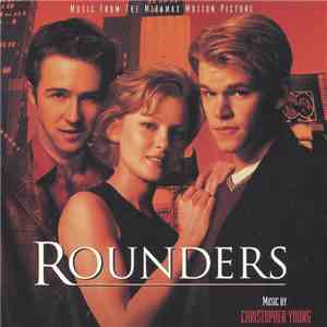Christopher Young - Rounders (Music From The Miramax Motion Picture)