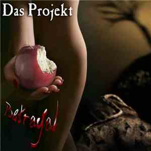 Das Projekt - Betrayal