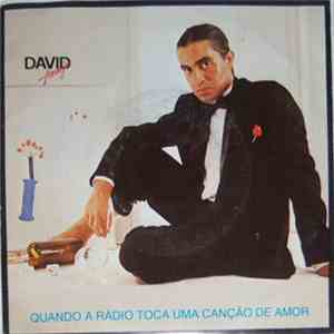 David Arcanjo - Quando a Radio Toca Uma Canção de Amor