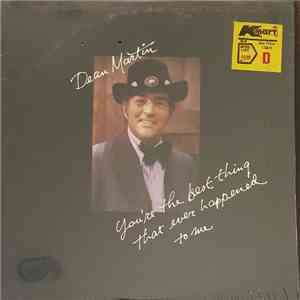 Dean Martin - You're The Best Thing That Ever Happened To Me