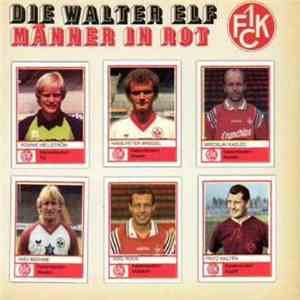 Die Walter Elf - Männer In Rot