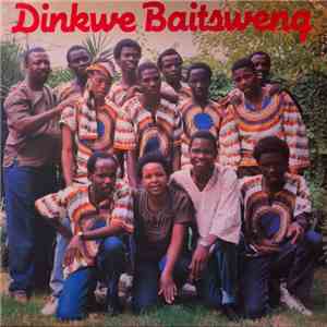 Dinkwe Baitsweng - Dinkwe Baitsweng