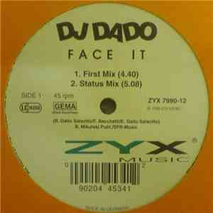 DJ Dado - Face It