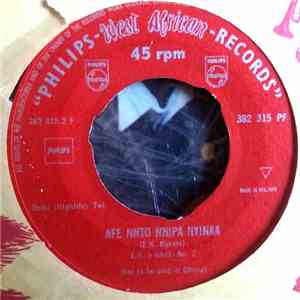 E. K.'s Band No. 2 - Afe Adu Monni Ahurusi / Afe Nnto Nnipa Nyinaa