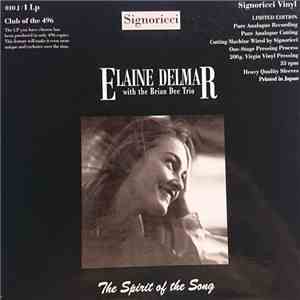 Elaine Delmar - The Spirit Of The Song