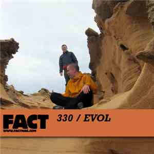 Evol - FACT Mix 330