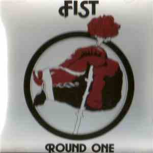 Fist - Round One