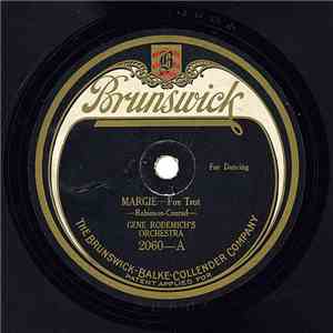 Gene Rodemich's Orchestra - Margie / Home Again Blues