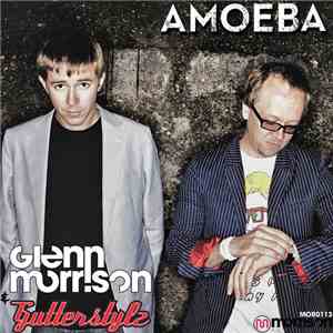 Glenn Morrison & Bruce Aisher - Amoeba