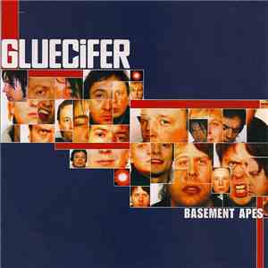 Gluecifer - Basement Apes