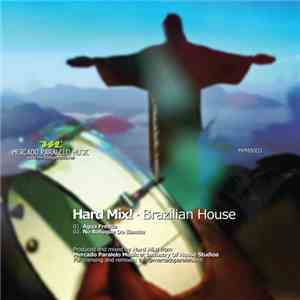 Hard Mix! - Brazilian House