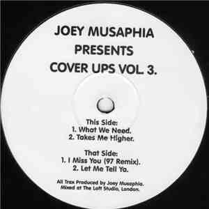 Joey Musaphia - Cover Ups Vol 3