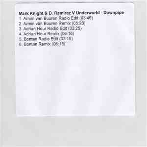 Mark Knight & D. Ramirez V Underworld - Downpipe