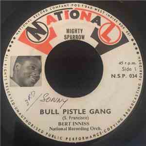 Mighty Sparrow - Bull Pistle Gang