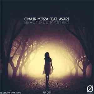 Omair Mirza Feat. Avari - Beautiful Mystery
