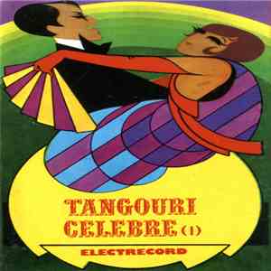 Orchestra Electrecord - Tangouri Celebre (I)