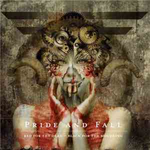 Pride And Fall - Red For The Dead - Black For The Mourning