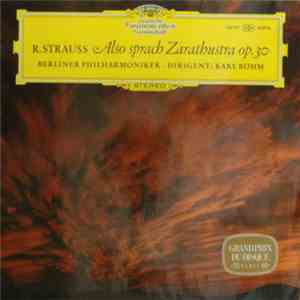 R. Strauss - Berliner Philharmoniker, Karl Böhm - Also Sprach Zarathustra, Op. 30